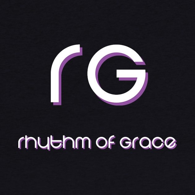 rhythm of grace by MyTeeGraphics
